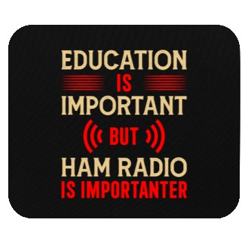 Discover Ham Radio is importanter Mouse Pads