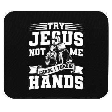 Discover Try jesus not me Mouse Pads