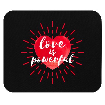 Discover powerful love Mouse Pads