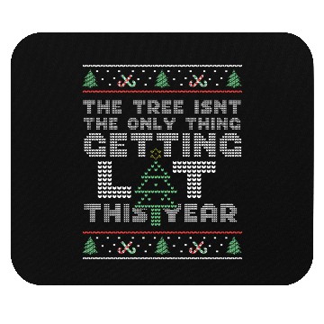 Discover Funny Ugly Christmas graphic, Not The Only Thing Mouse Pads