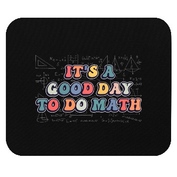 Discover It's A Good Day to Do Math Retro Funny Lover Mouse Pads