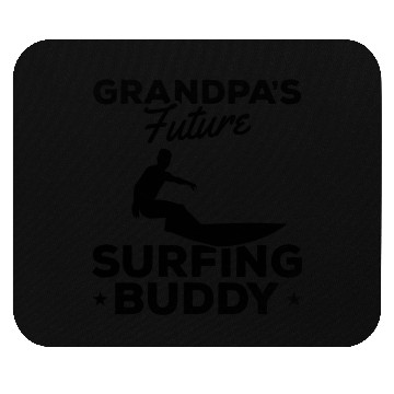Discover Surfer Baby Newborn Surfer Grandpa's Future Mouse Pads