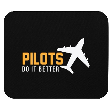 Discover Pilots Do It Better Mouse Pads
