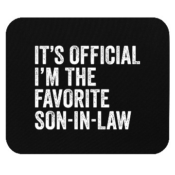 Discover Favorite Son In Law Mouse Pads