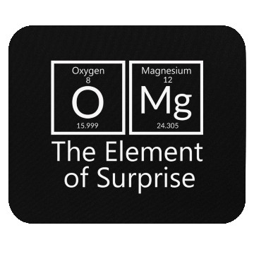 Discover OMG element of surprise Periodic table elements Ch Mouse Pads