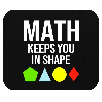 Discover Math Keeps You In Shape Funny Math Teacher Workout Mouse Pads