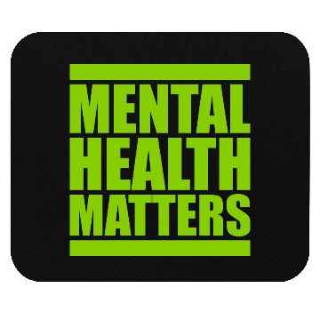 Discover mental health matters quote Mouse Pads