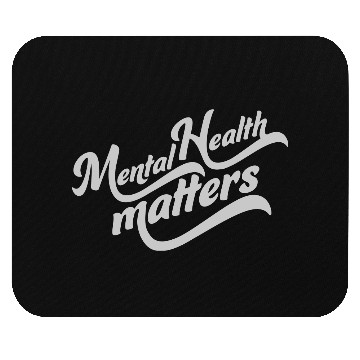 Discover mental health matters quote Mouse Pads