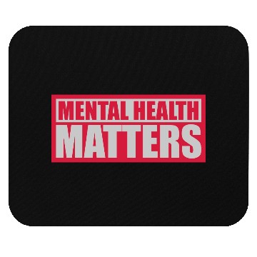 Discover mental health matters quote Mouse Pads