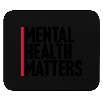 Discover mental health matters quote Mouse Pads