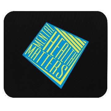 Discover mental health matters quote Mouse Pads