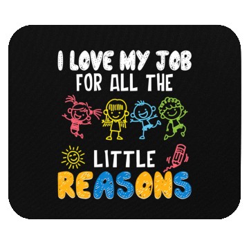 Discover I Love My Job For All The Little Reasons Funny Mouse Pads