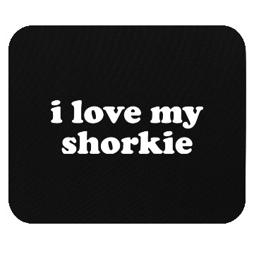 Discover I Love My Shorkie Dog Mom Mouse Pads