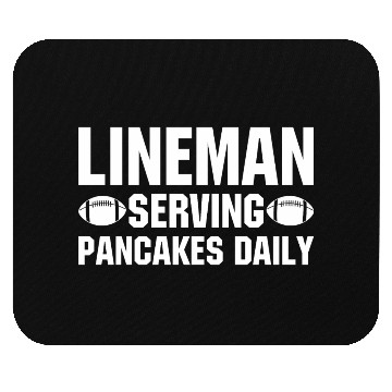 Discover Lineman Serving Pancakes Daily Mouse Pads