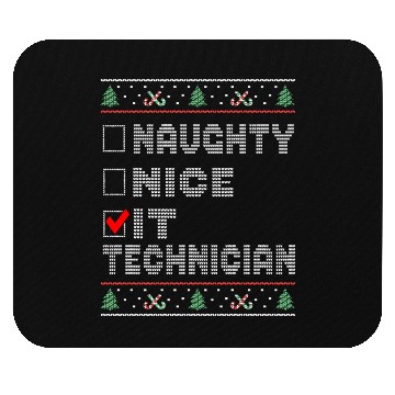 Discover Naughty Nice IT Technician, Matching Christmas Mouse Pads