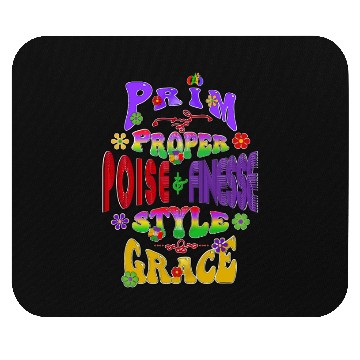Discover Finesse, Style & Grace, cacwears Mouse Pads