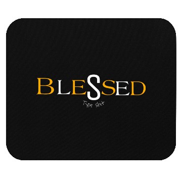 Discover Orange blessed type shit Mouse Pads