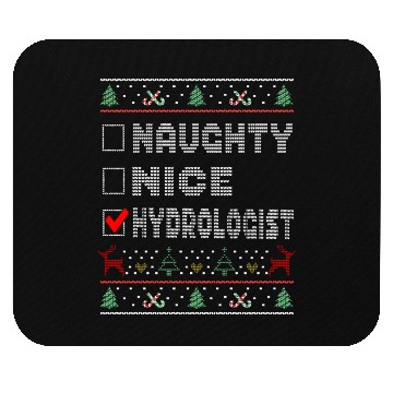 Discover Naughty Nice Hydrologist, Matching Christmas Mouse Pads