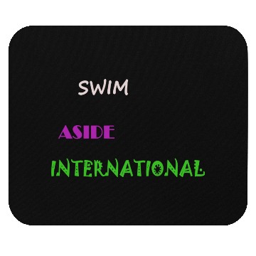 Discover Swim Aside International Mouse Pads
