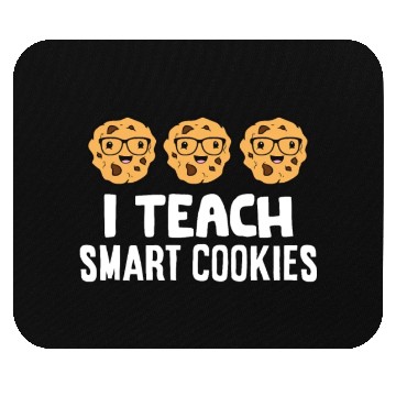 Discover Funny Science Teacher Lover I Teach Smart Cookies Mouse Pads
