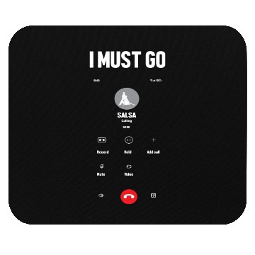 Discover I Must Go Funny Salsa Dance For Men Mouse Pads