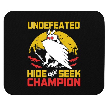 Discover Undefeated Hide And Seek Champion Funny Mothman Mouse Pads