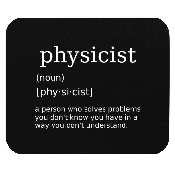 Discover Physicist Science Physics Teacher Nerd Mouse Pads