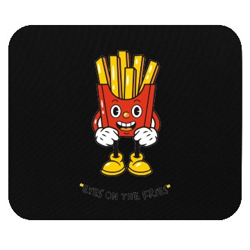 Discover Eyes on the fries unisex Mouse Pads