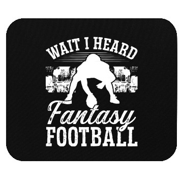 Discover Championship Wait I heard Fantasy Football Team Mouse Pads