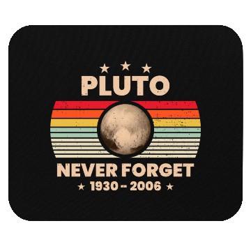 Discover Pluto Never Forget 1930 - 2006 Mouse Pads