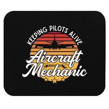 Discover Aircraft Mechanic Keeping Pilots Alive Retro Fix Mouse Pads