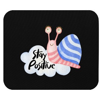 Discover Stay Positive - Colorful Snail Mouse Pads