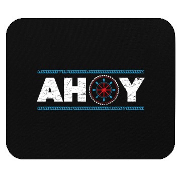 Discover Ahoy Ship Captain Seafarer Nautical Sailor Boating Mouse Pads