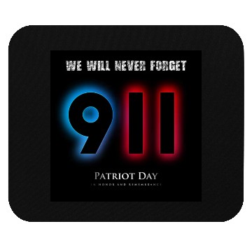 Discover We will never forget Patriot Day 9-11/ twin towers Mouse Pads