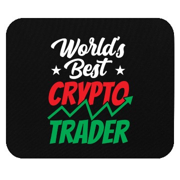 Discover World's Best Crypto Trader Cryptos Trading Trade Mouse Pads