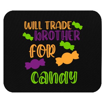 Discover Will Trade Brother For Candy Mouse Pads