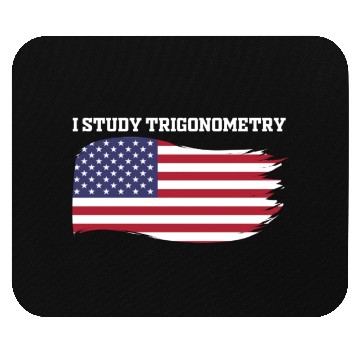 Discover I Study Triggernometry 2nd Aamendment US American Mouse Pads
