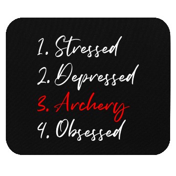 Discover Archery Obsessed Mouse Pads