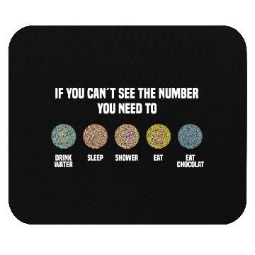 Discover Ishihara Numbers - Eat Chocolate Mouse Pads