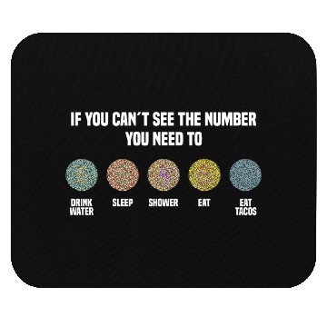 Discover Ishihara Numbers - Eat Tacos Mouse Pads