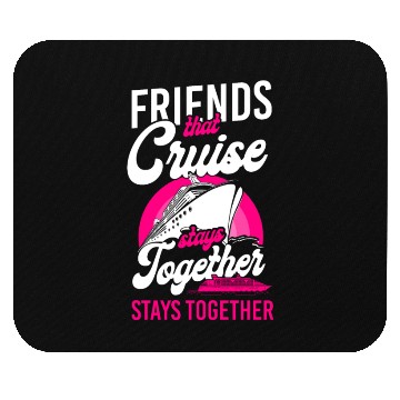 Discover Cruise Ship Vacation Friends Mouse Pads