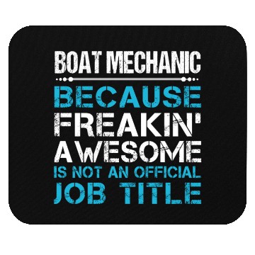 Discover Boat Mechanic Mouse Pads - Freaking Awesome Gift Item
