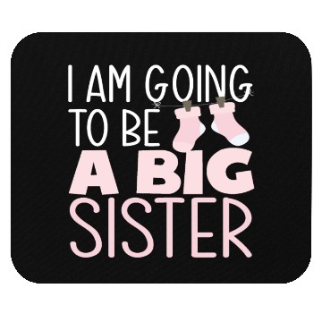 Discover A Big Sister 2022 Mouse Pads