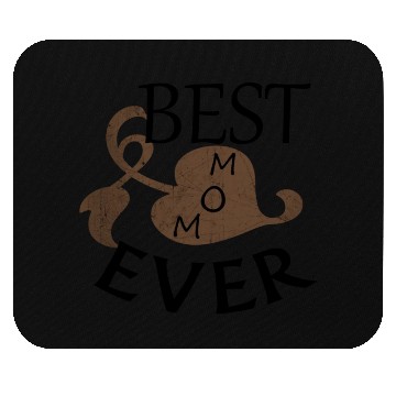 Discover BEST MOM EVER Mouse Pads