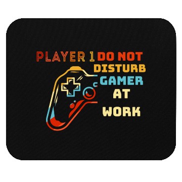 Discover Do Not Disturb Gamer At Work-Gaming Lover Mouse Pads