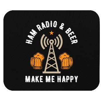 Discover Ham radio & beer make me happy Mouse Pads