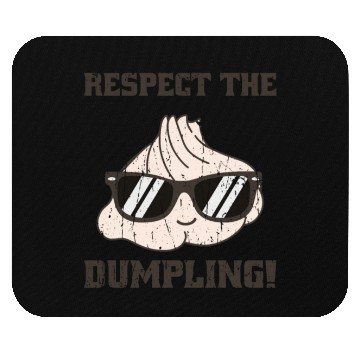 Discover Respect the dumpling - japan Mouse Pads