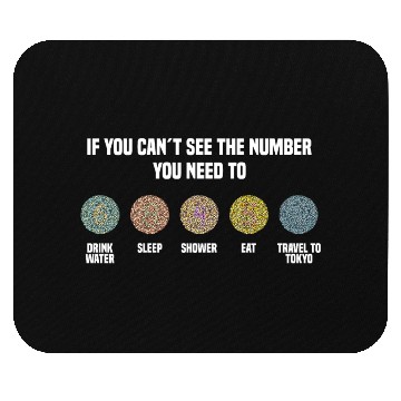 Discover Ishihara Numbers - Travel To Tokyo Mouse Pads