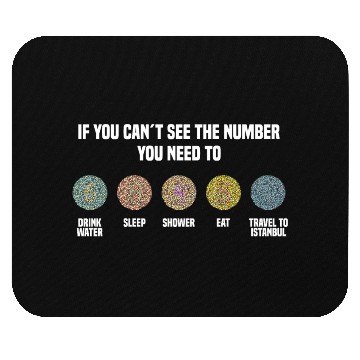 Discover Ishihara Numbers - Travel To Istanbul Mouse Pads