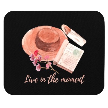 Discover Live in the moment Mouse Pads